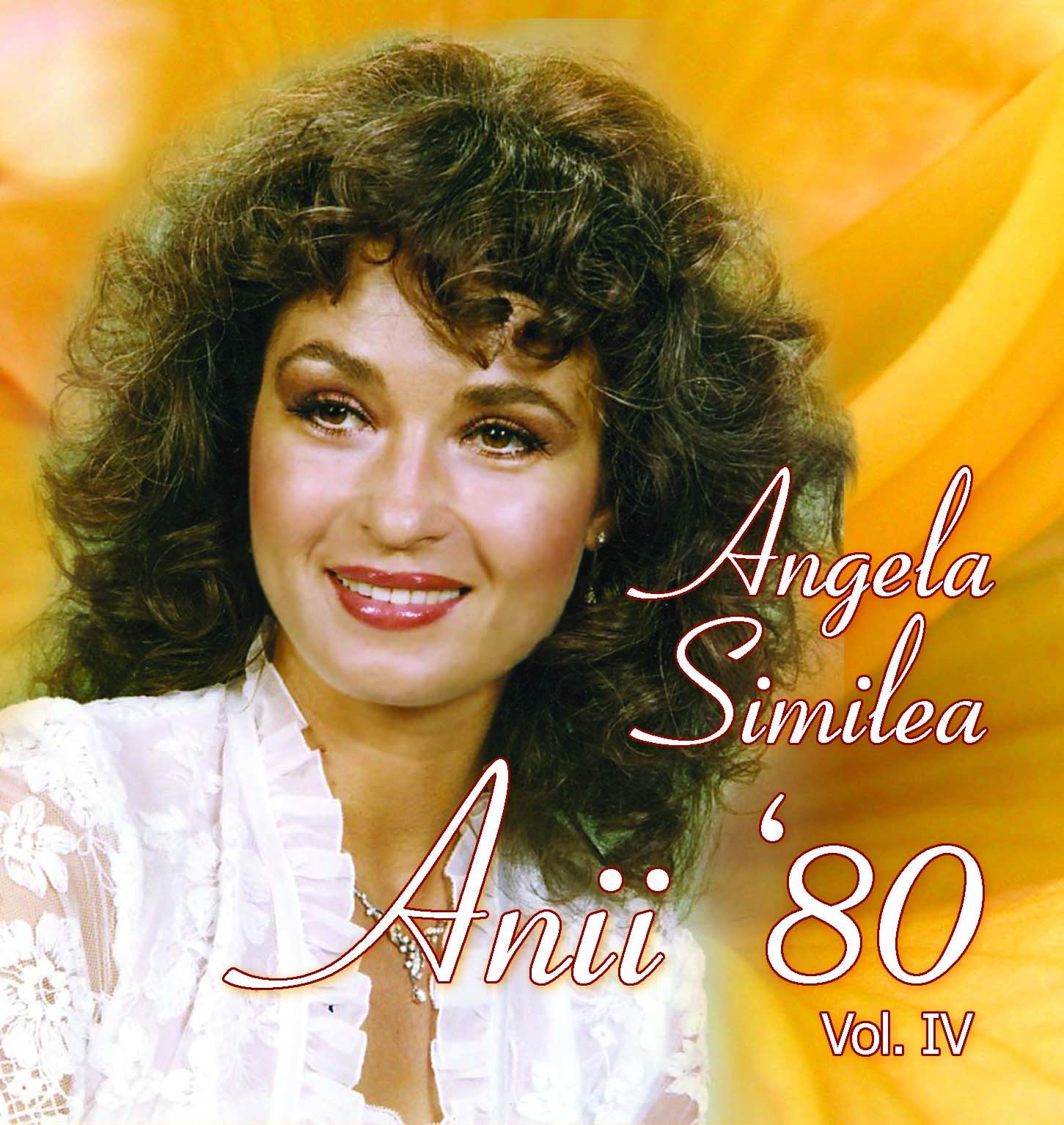 Anii 80 Vol 4 - Angela Similea